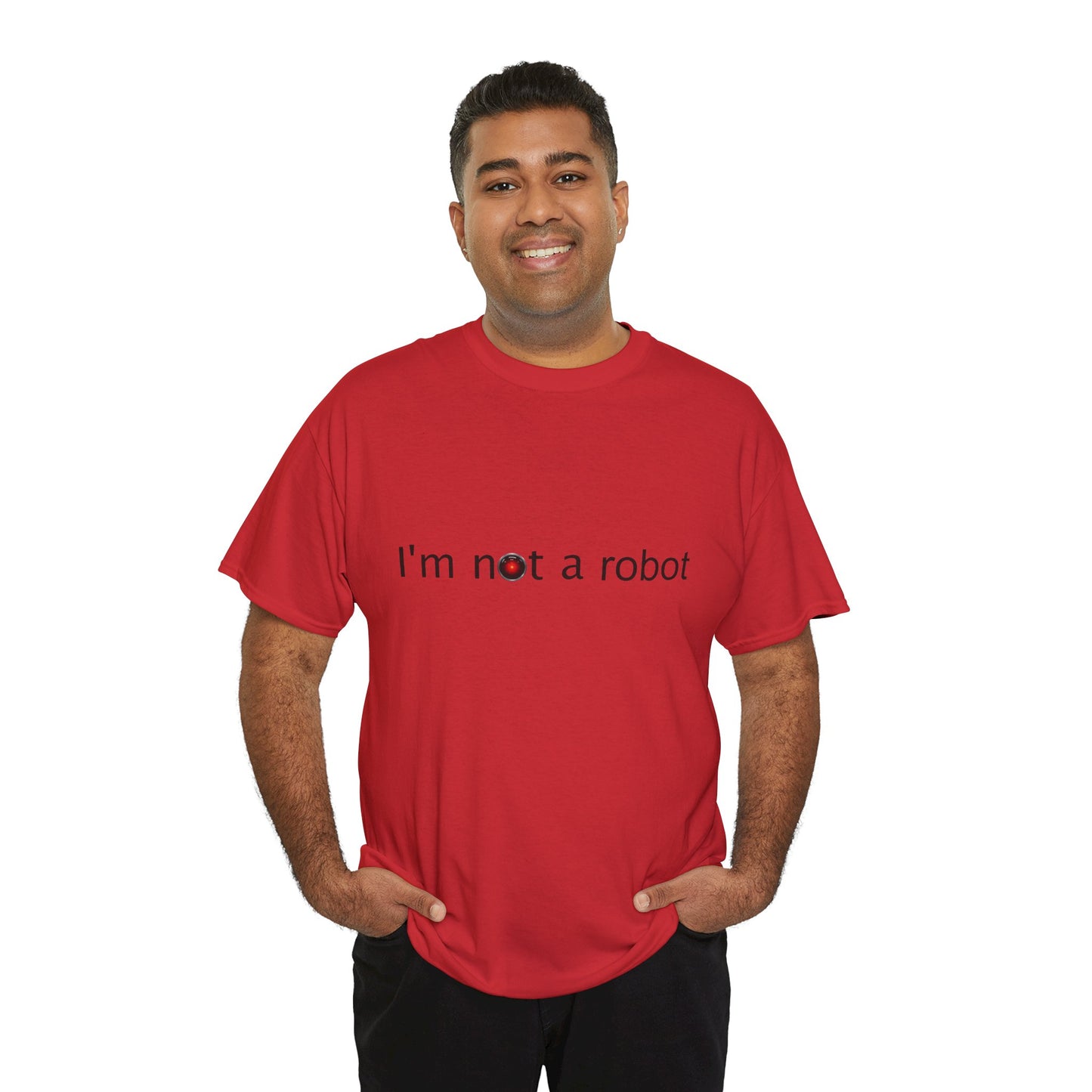 I'm Not a Robot Heavy Cotton Tee