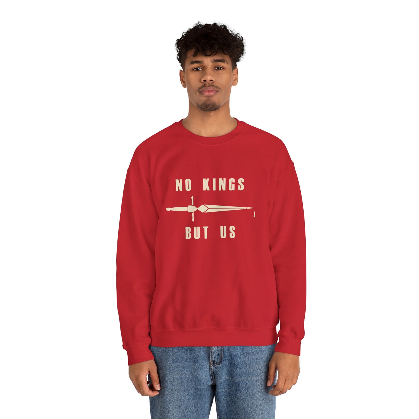 No Kings But Us Crewneck Sweatshirt