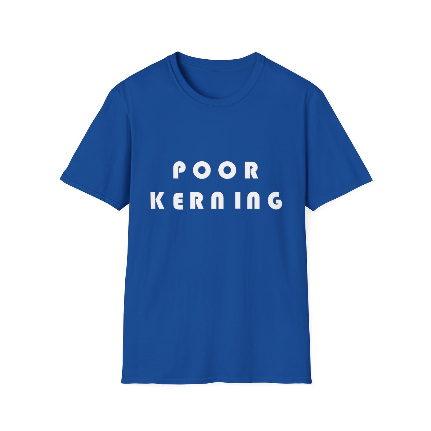Poor Kerning Poly Blend Crew Neck T-Shirt
