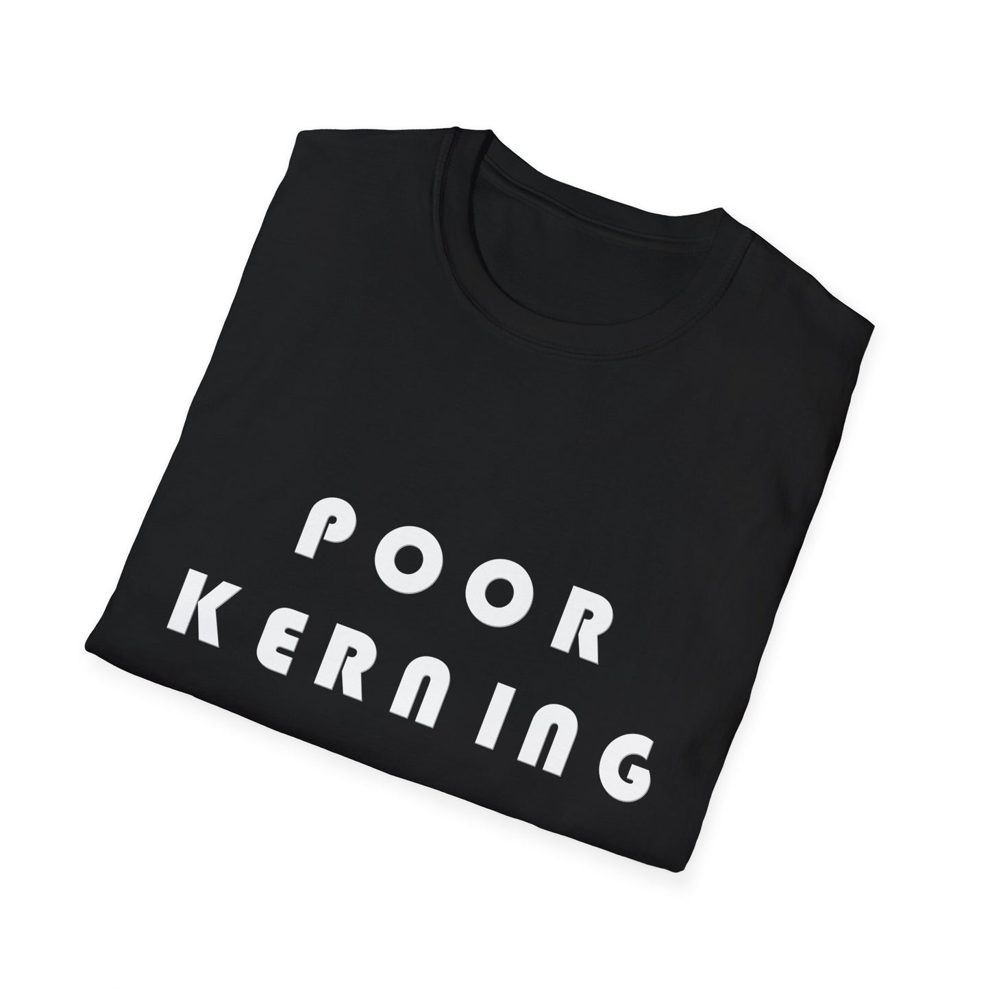 Poor Kerning Poly Blend Crew Neck T-Shirt
