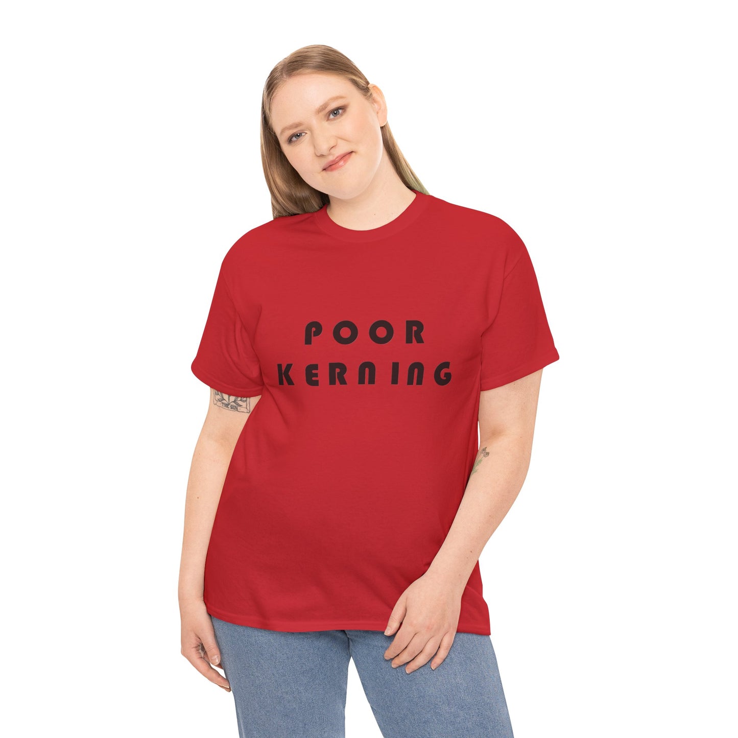 Poor Kerning Heavy Cotton Crew Neck Tee