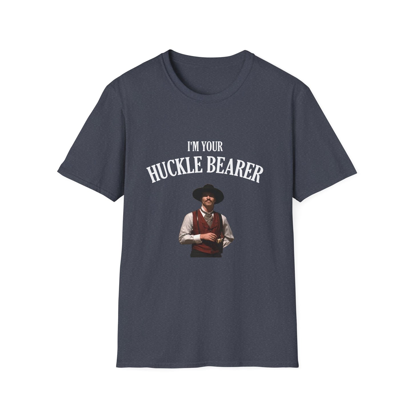 I'm Your Huckle Bearer Poly Blenad T-Shirt