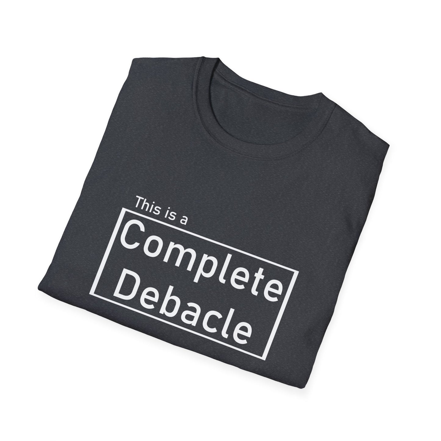 Complete Debacle Poly Blend crew Neck Tee