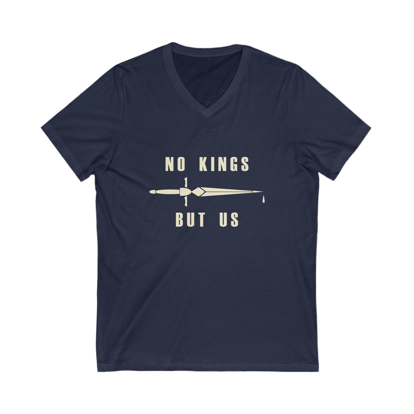 No Kings But Us V-Neck Tee