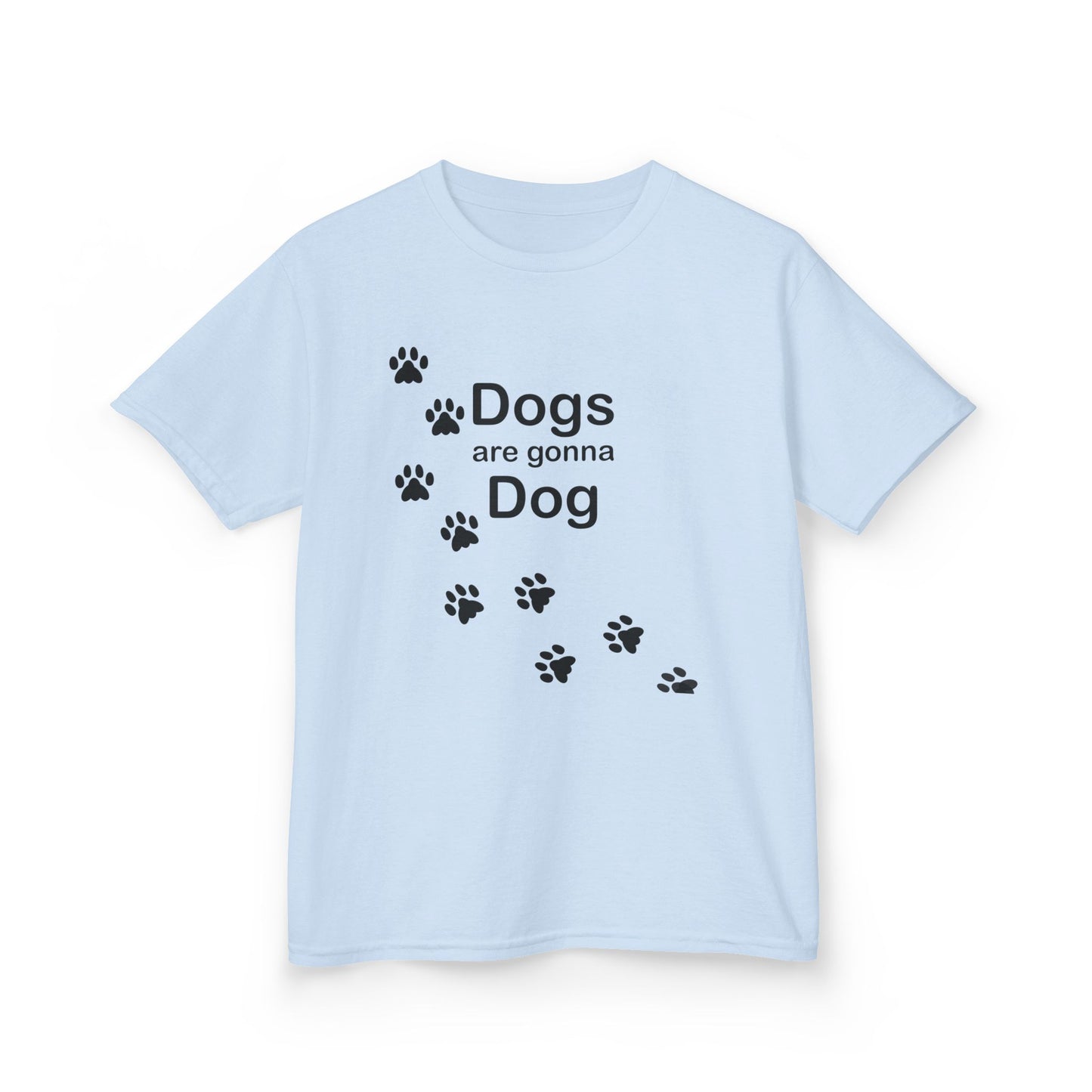 Dogs Are Gonna Dog Youth Tee
