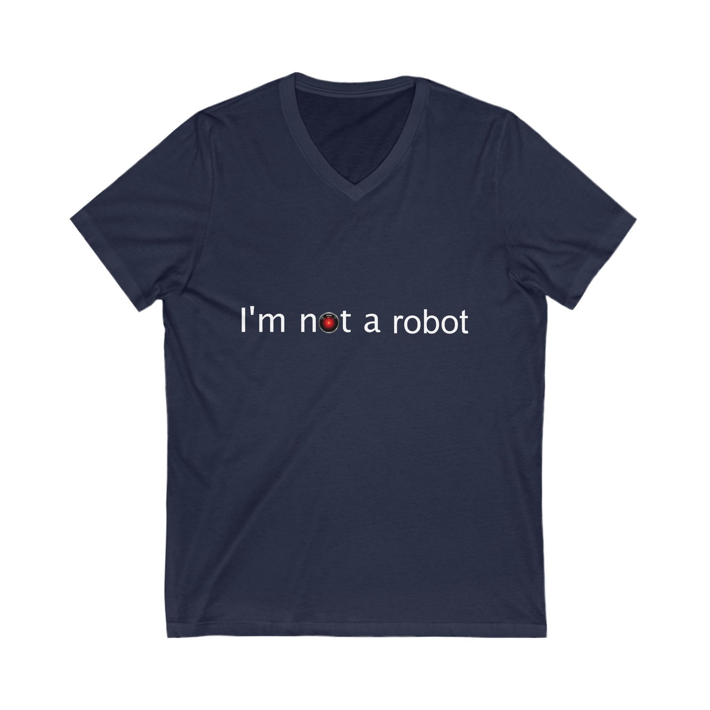 I'm Not a Robot V-Neck Tee