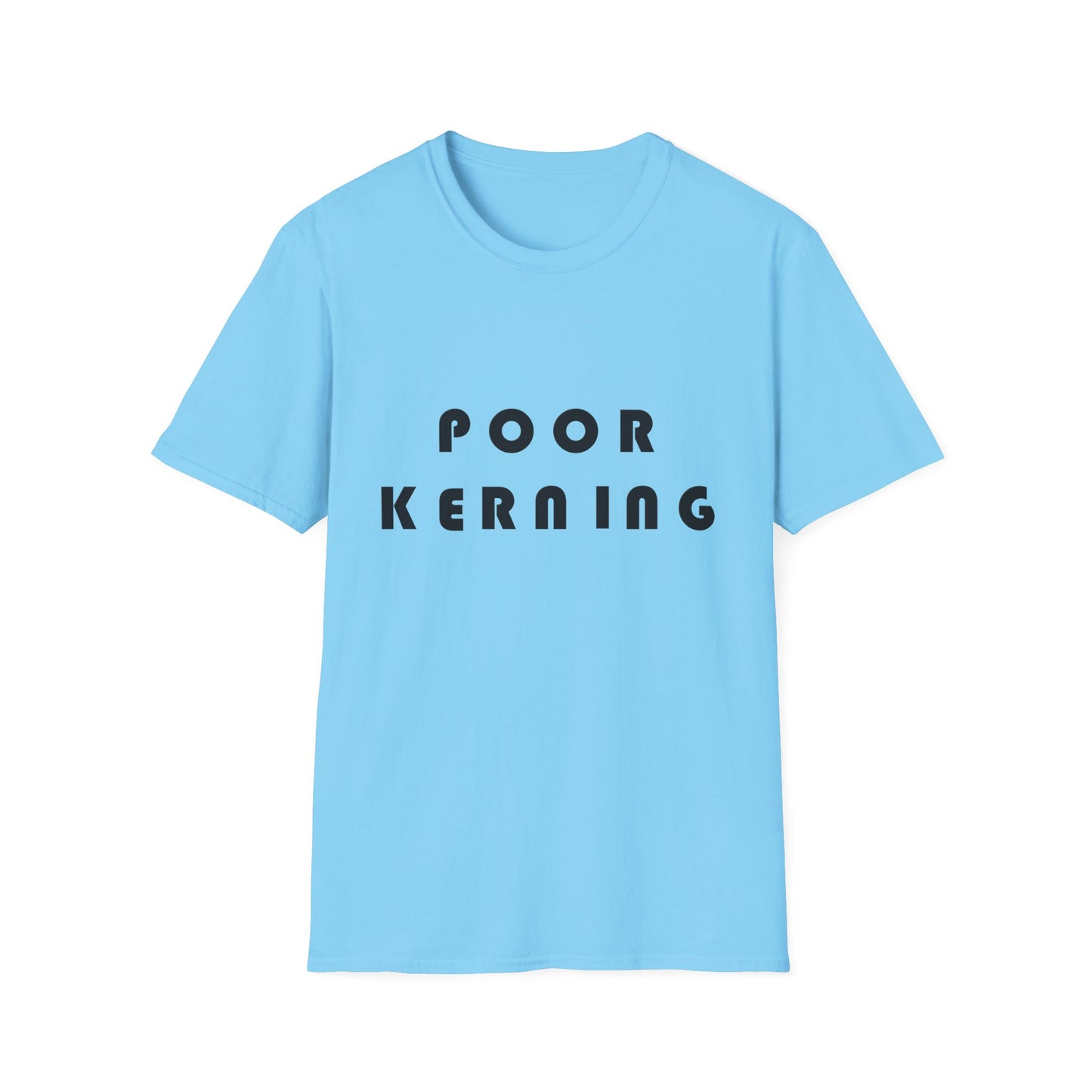 Poor Kerning Poly Blend Crew Neck T-Shirt