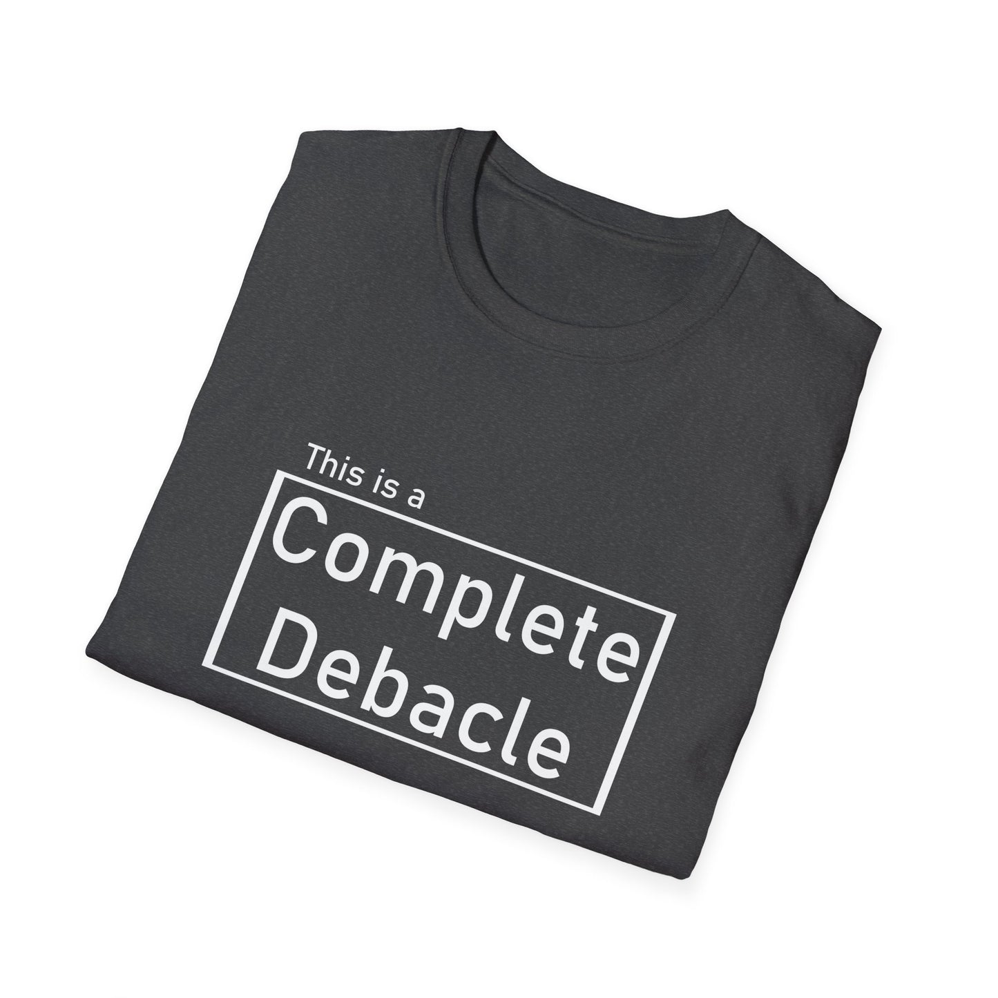 Complete Debacle Poly Blend crew Neck Tee