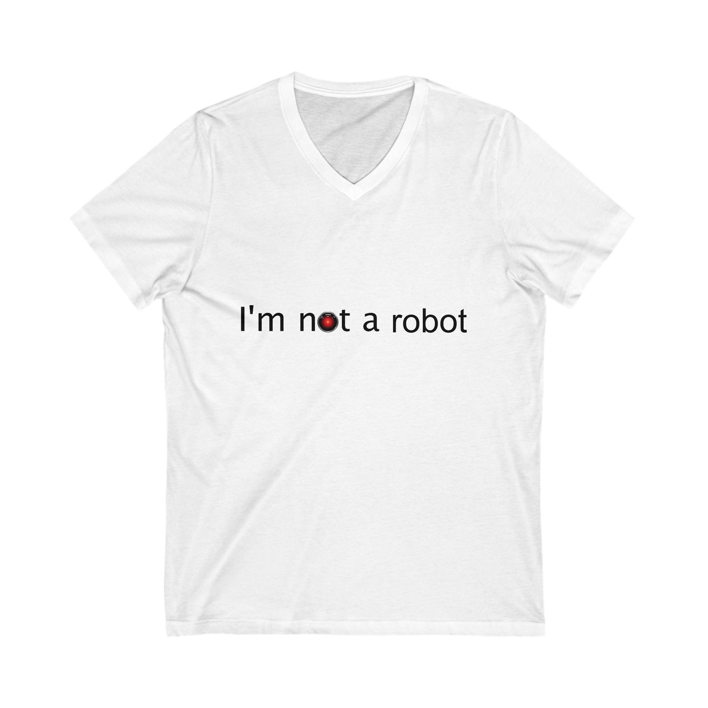 I'm Not a Robot V-Neck Tee