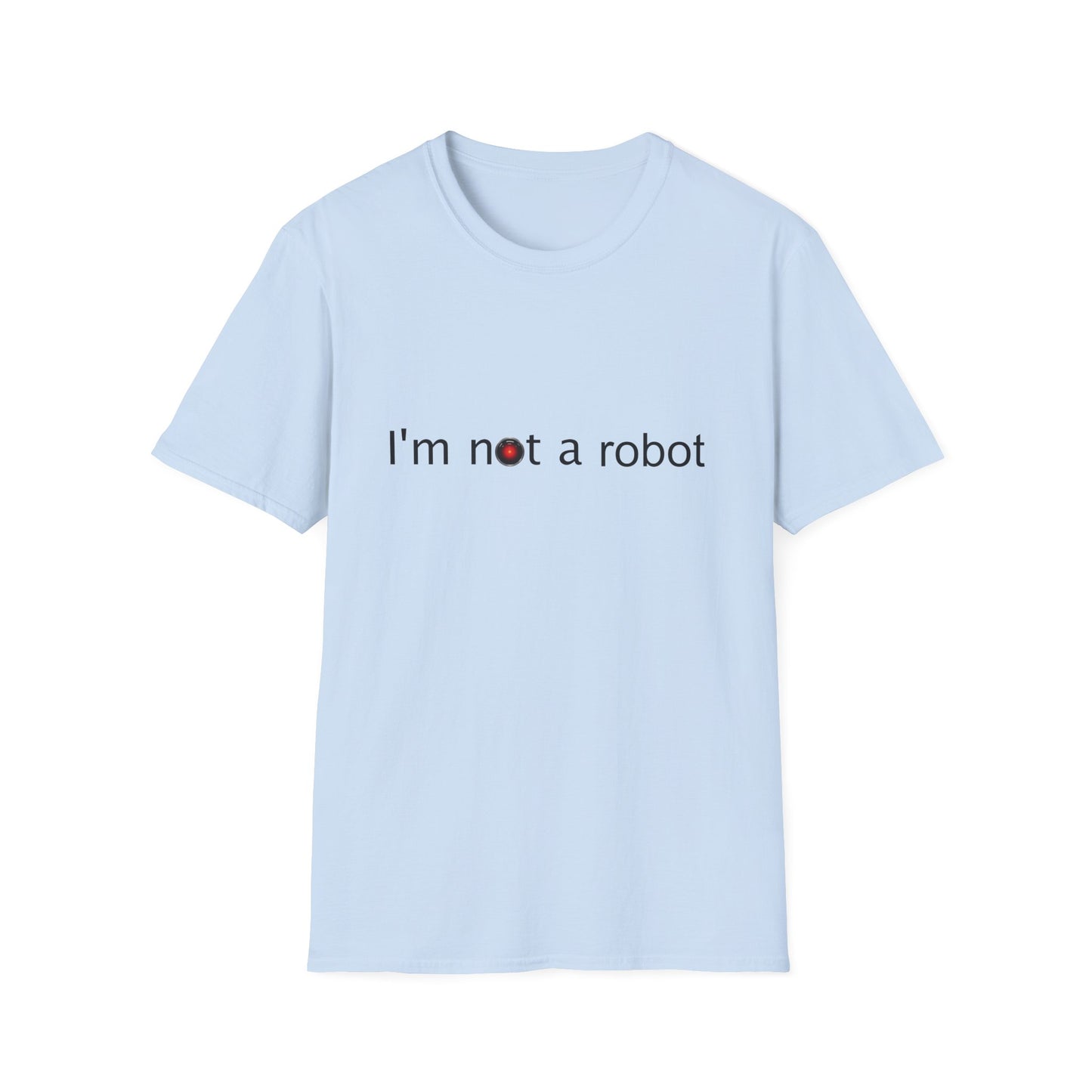 I'm Not a Robot Poly Blend Crew Neck T-Shirt