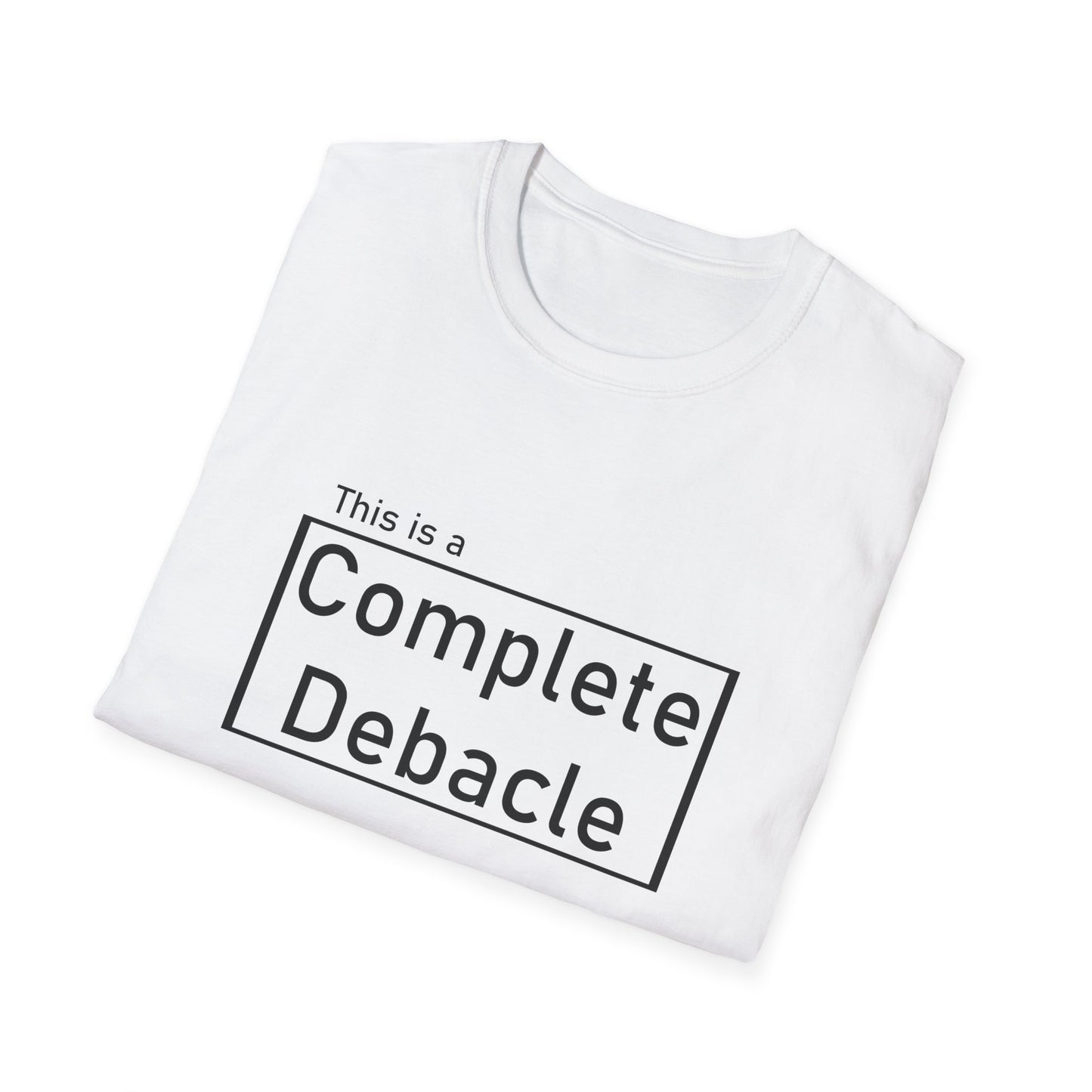 Complete Debacle Poly Blend crew Neck Tee