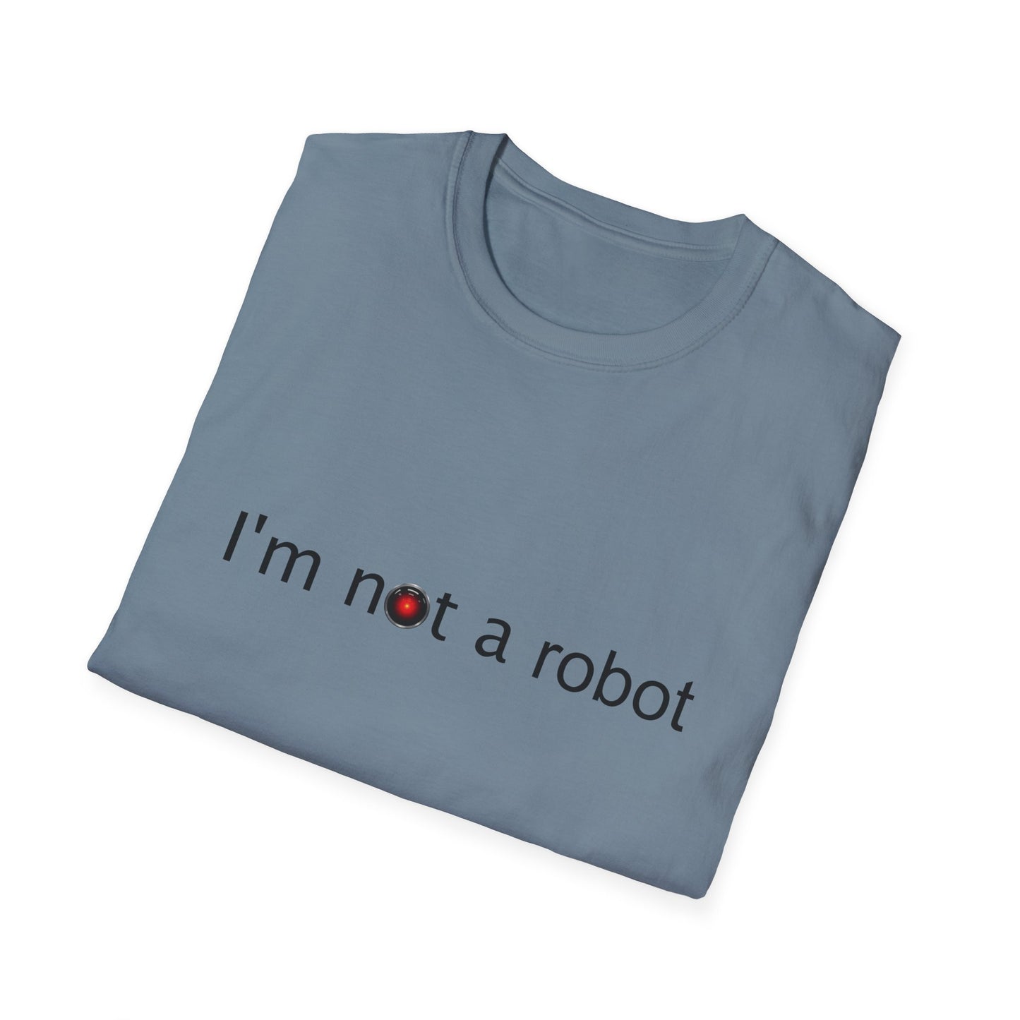 I'm Not a Robot Poly Blend Crew Neck T-Shirt