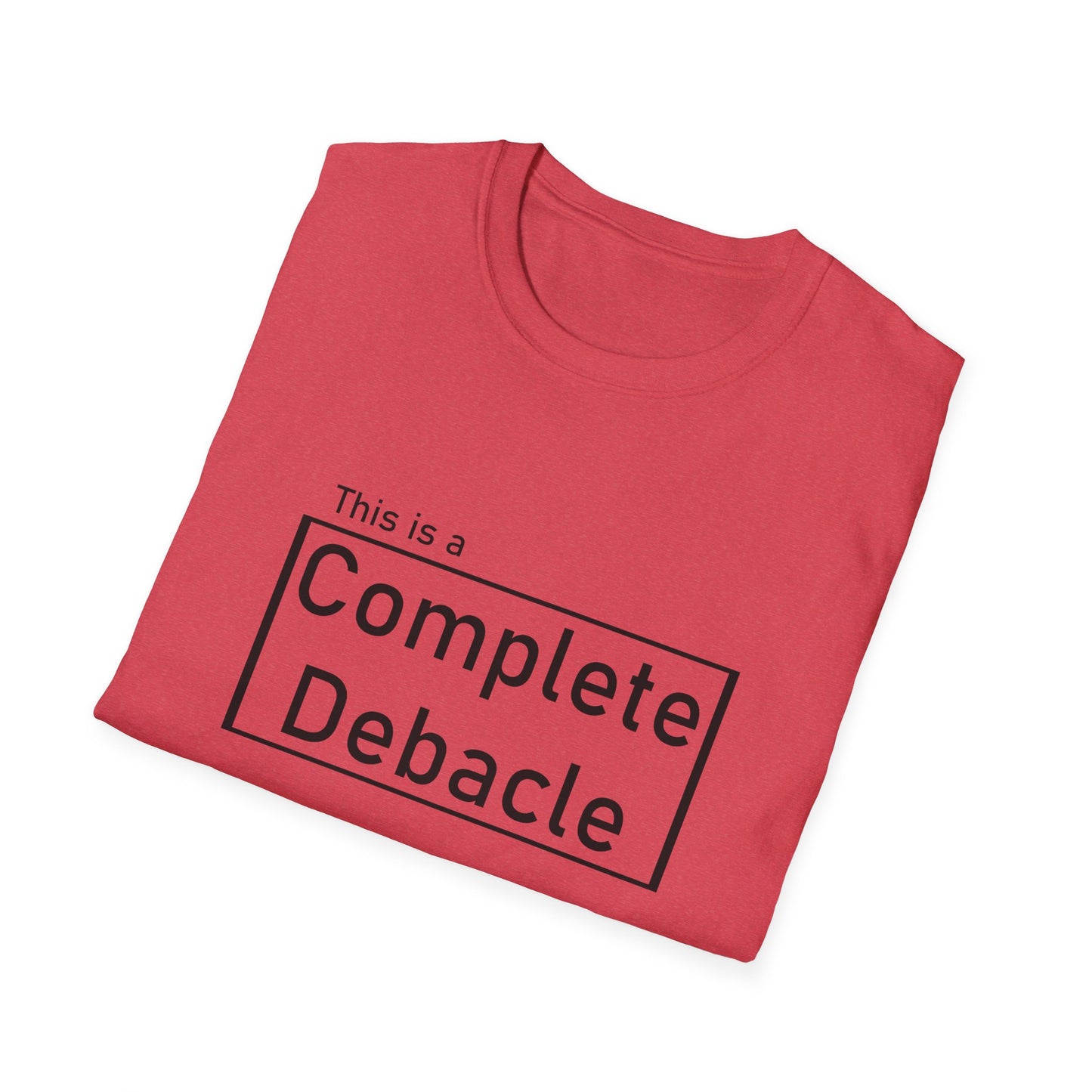 Complete Debacle Poly Blend crew Neck Tee