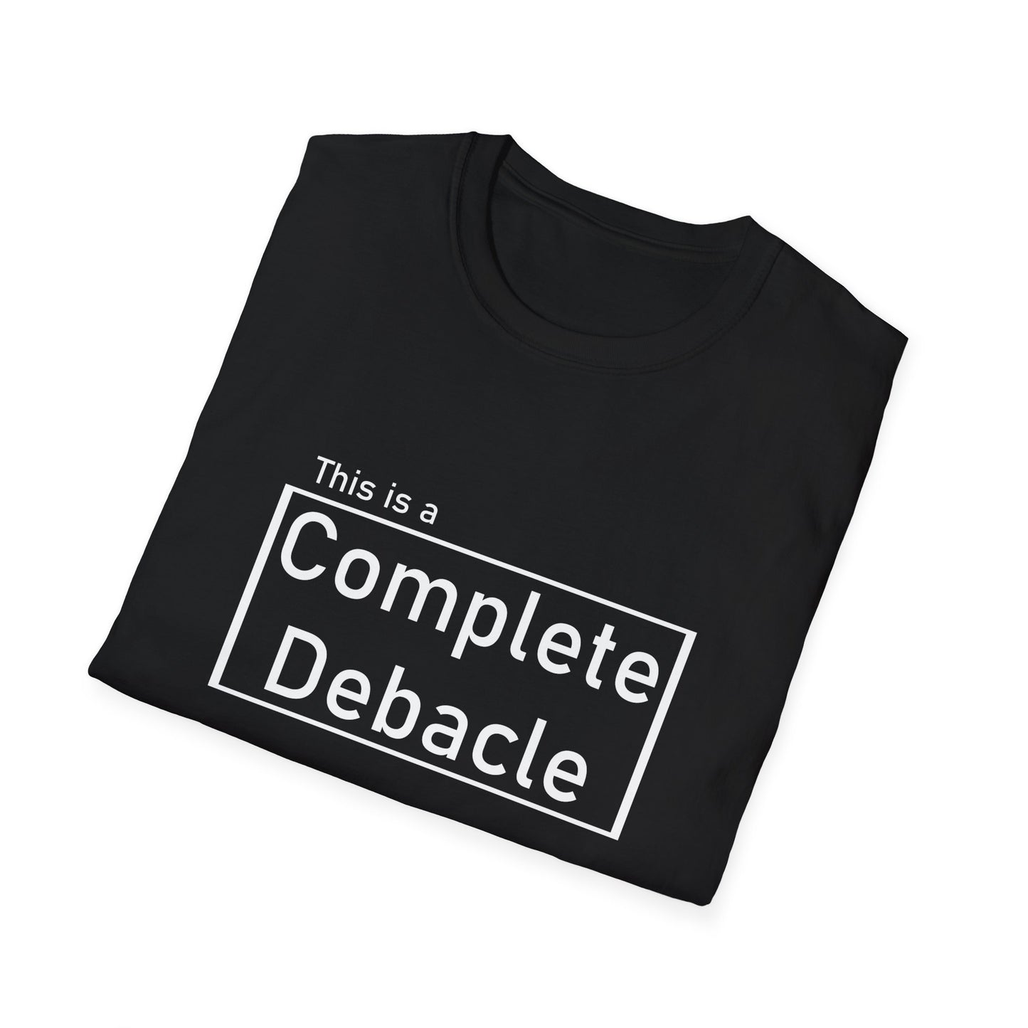 Complete Debacle Poly Blend crew Neck Tee