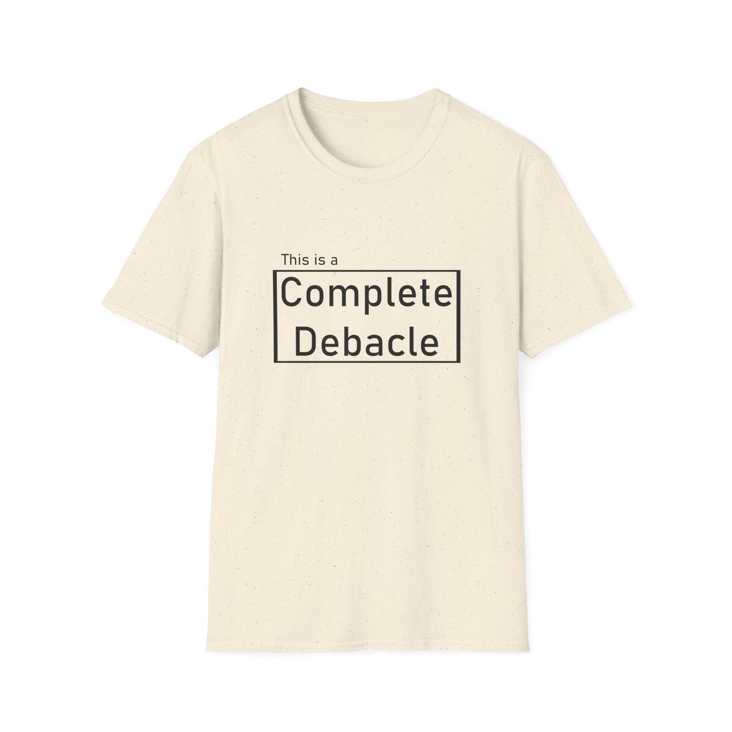 Complete Debacle Poly Blend crew Neck Tee