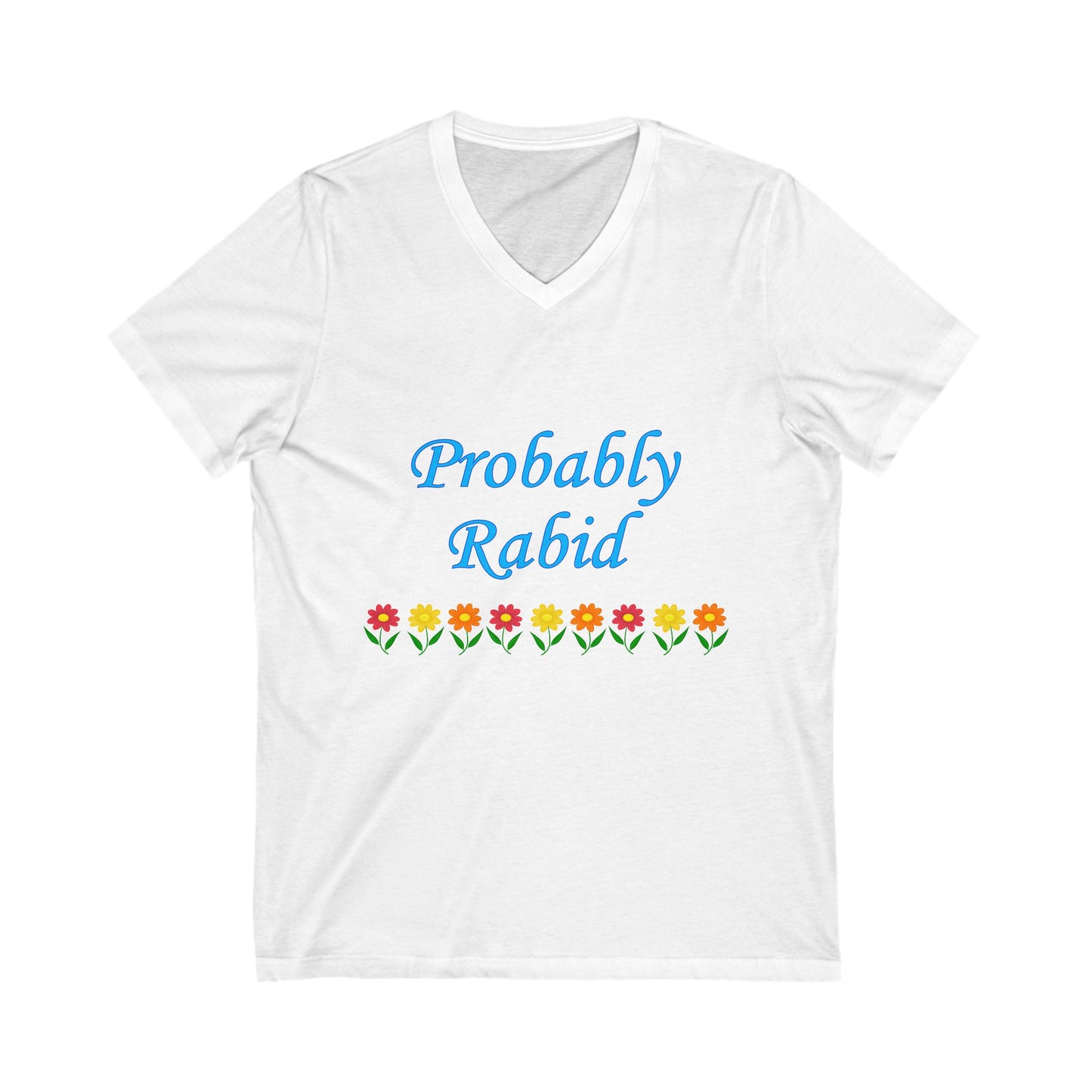 Probably Rabid Floral V Neck Tee