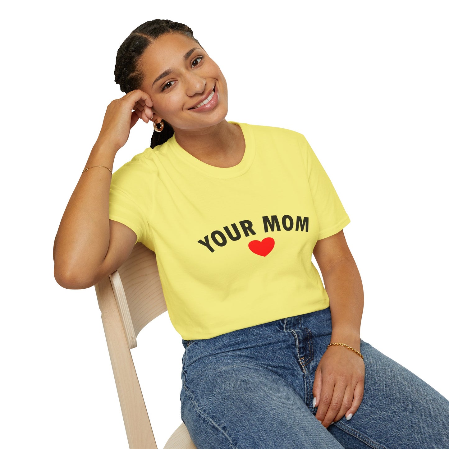 Your Mom Poly Blend Crew Neck Mother's Day T-Shirt