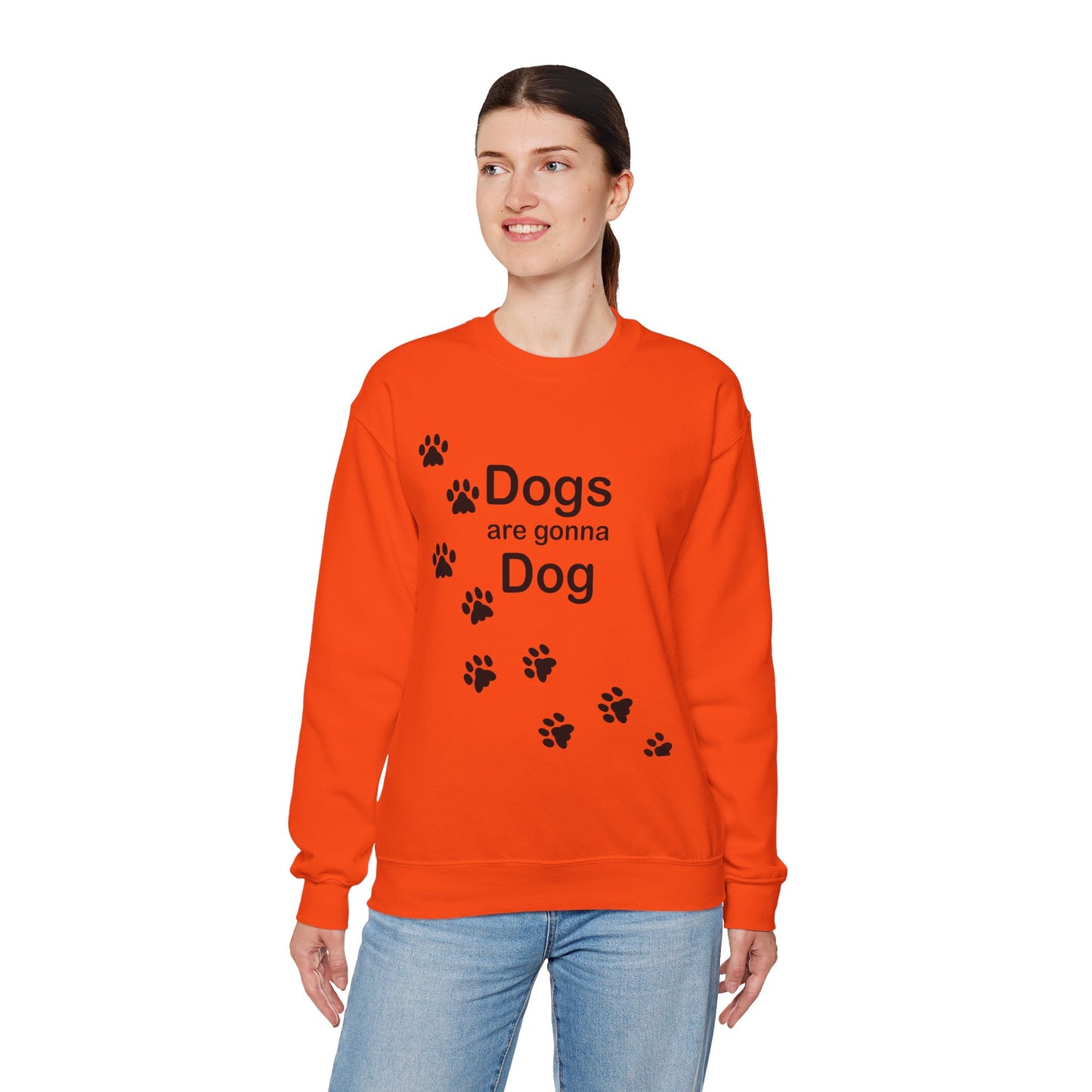 Dogs Are Gonna Dog Crewneck Sweatshirt