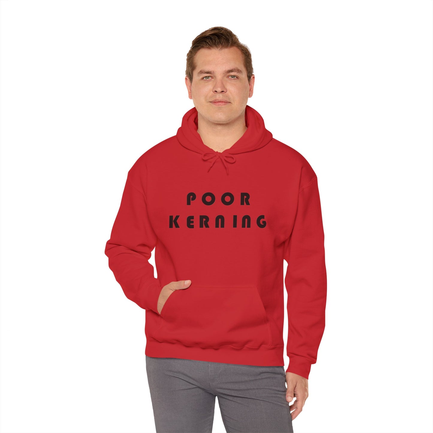 Poor Kerning Hoodie