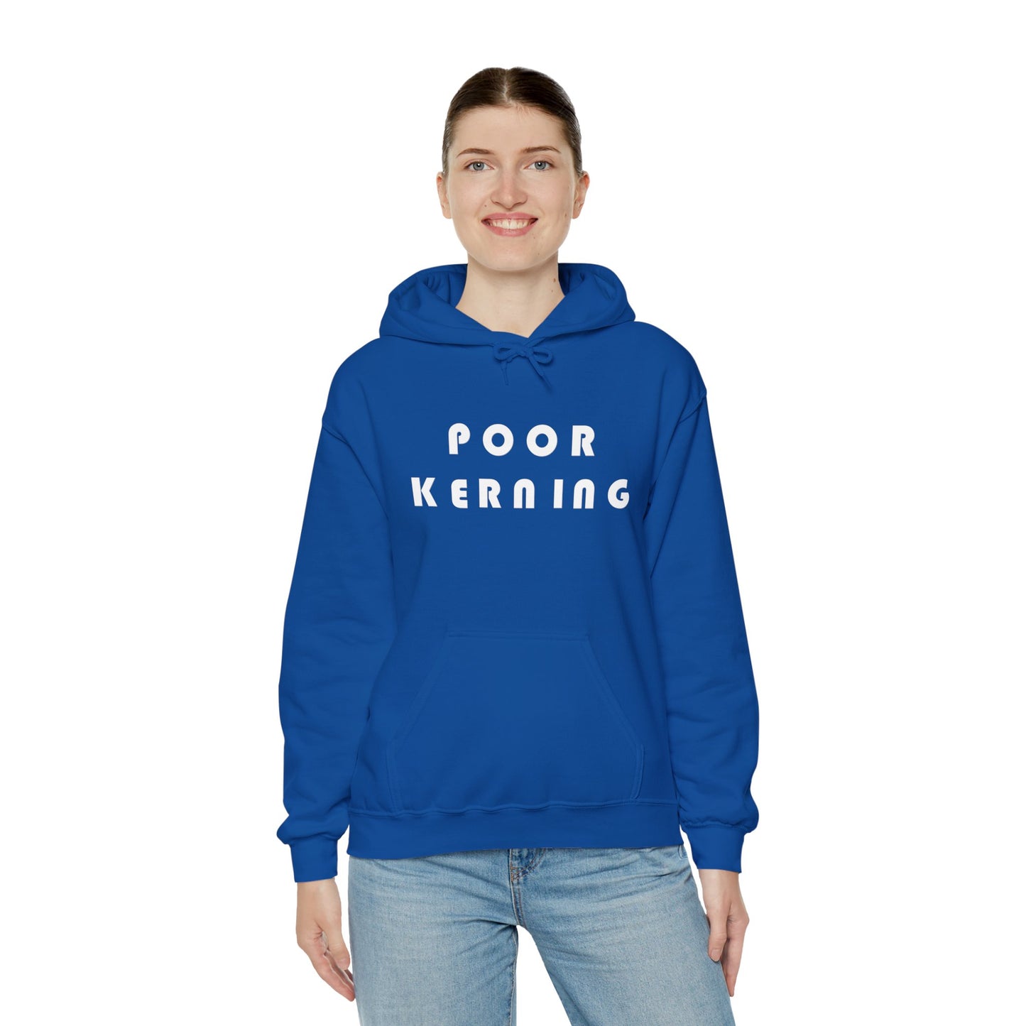 Poor Kerning Hoodie