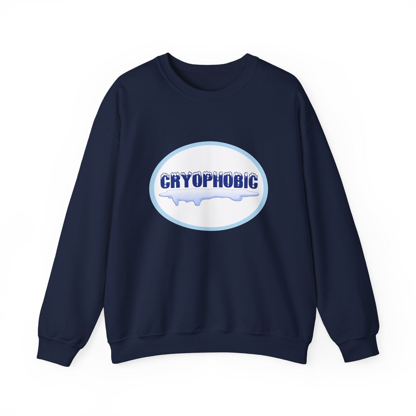 Cryophobic Crewneck Sweatshirt - Cool Graphic for Cold Weather Haters
