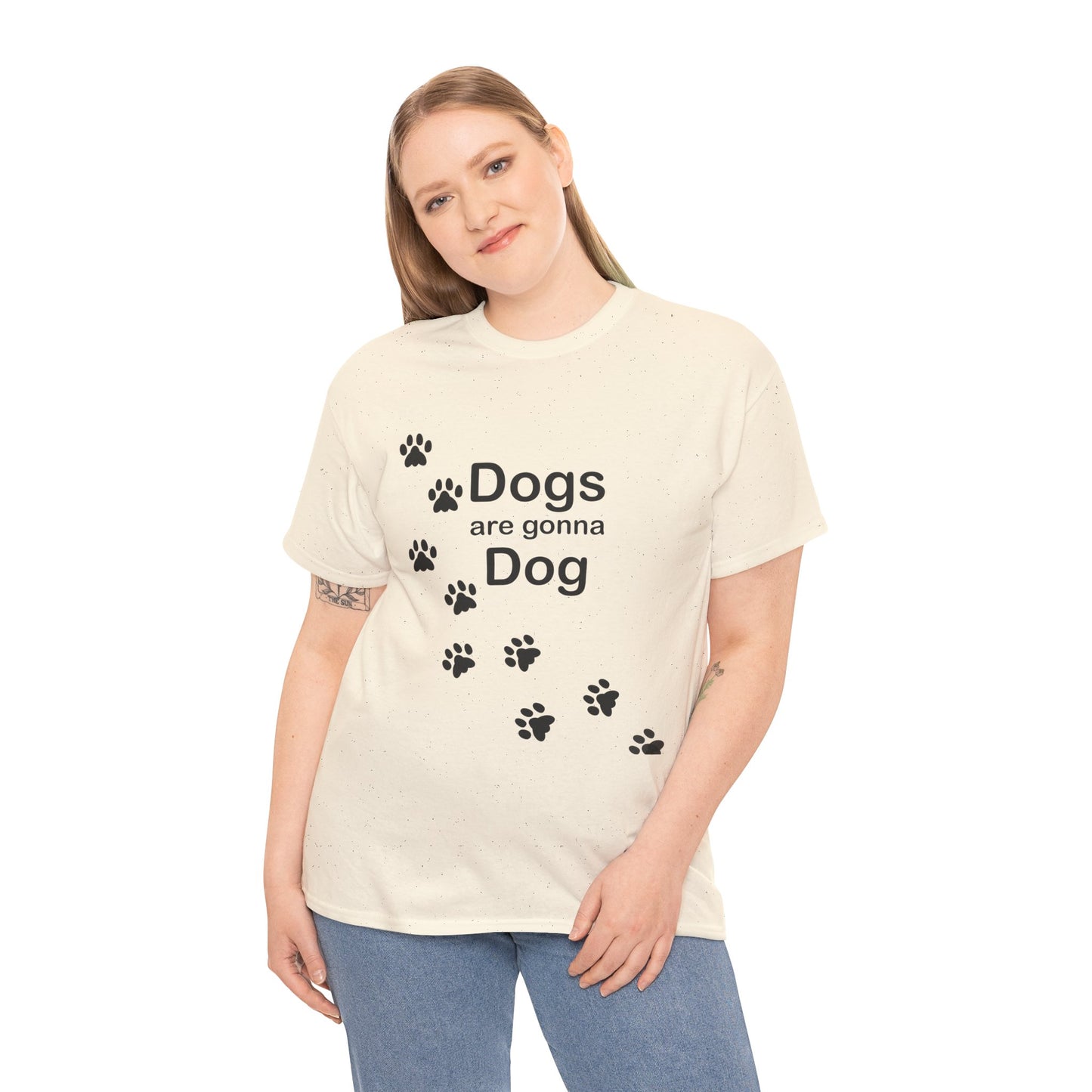 Dogs are Gonna Dog Heavy Cotton Crew Neck Tee