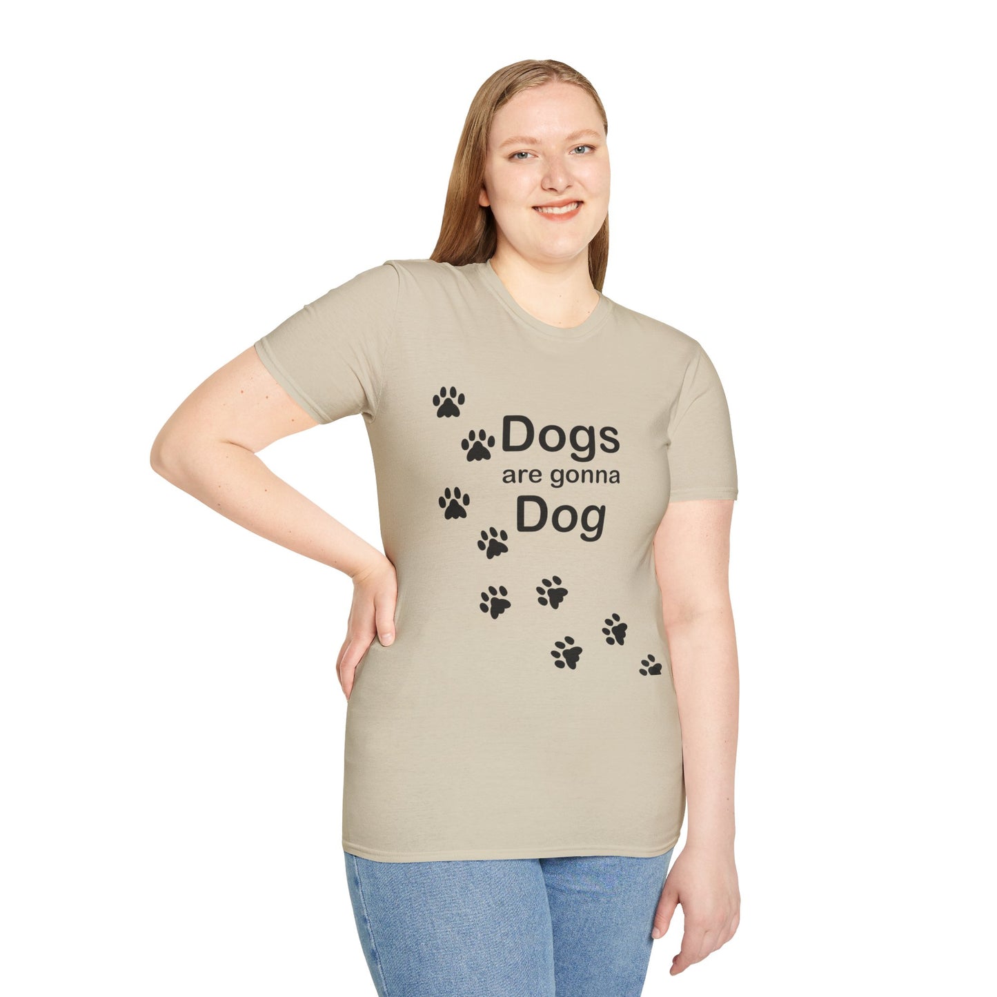 Dogs Are Gonna Dog Poly Blend Crew Neck T-Shirt