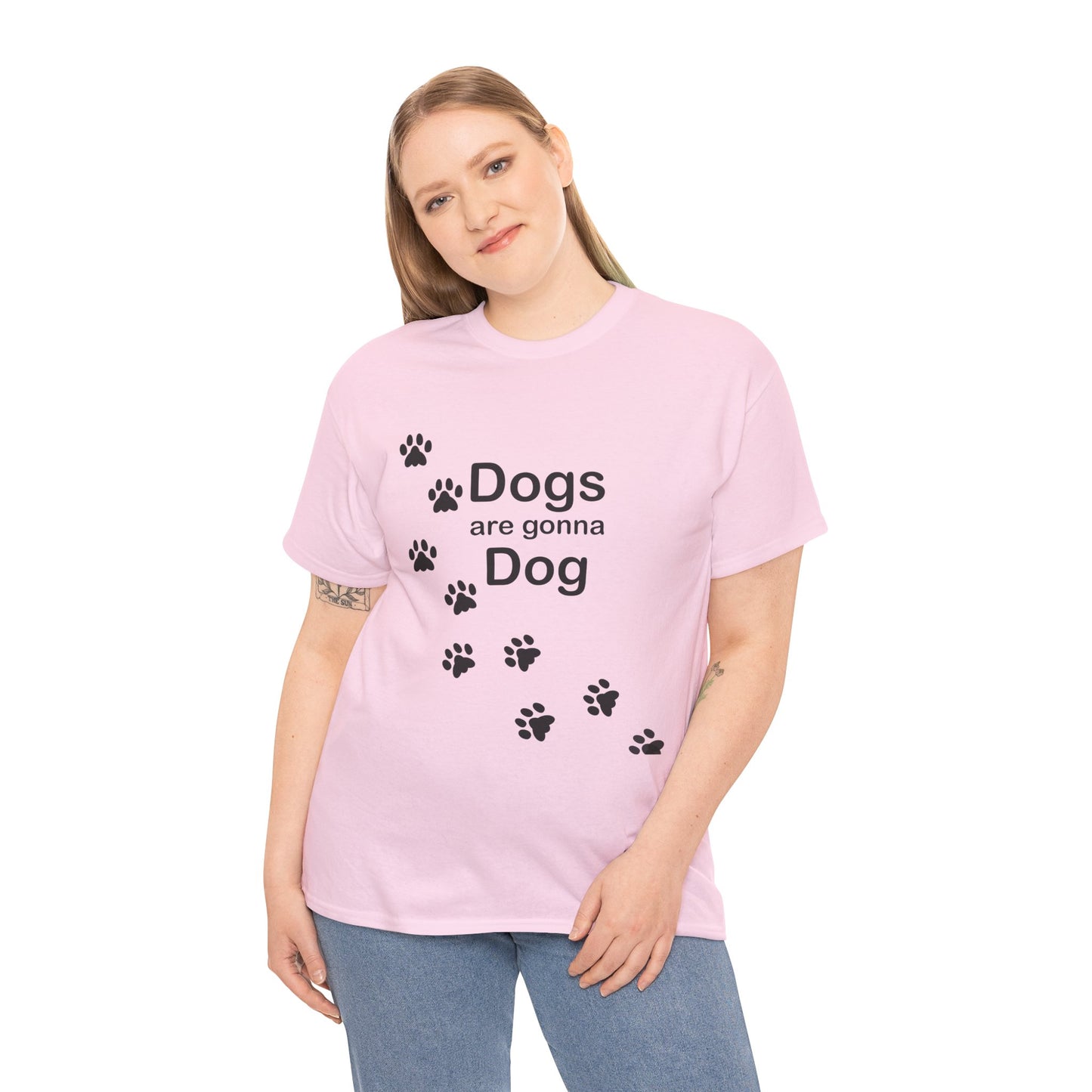 Dogs are Gonna Dog Heavy Cotton Crew Neck Tee