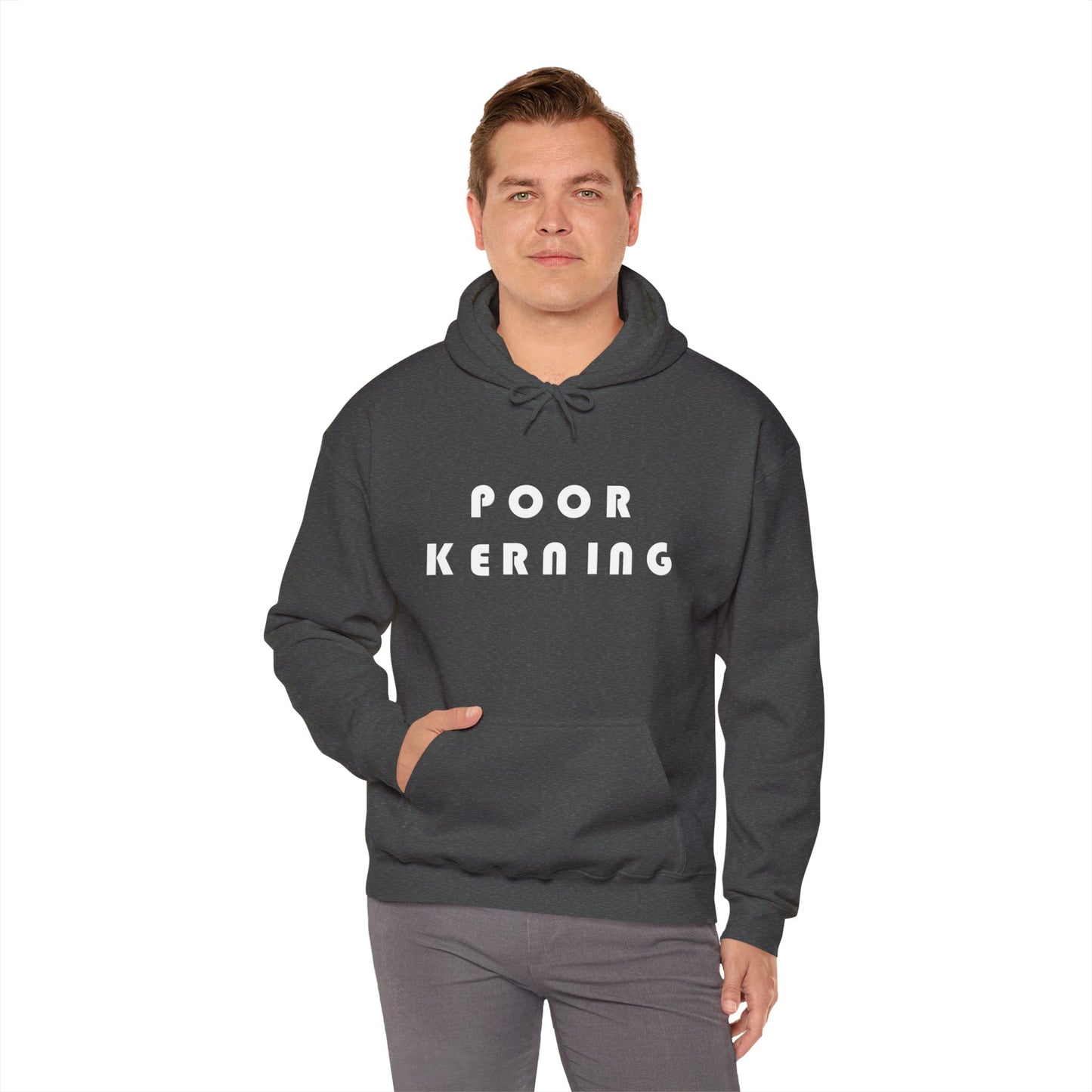 Poor Kerning Hoodie