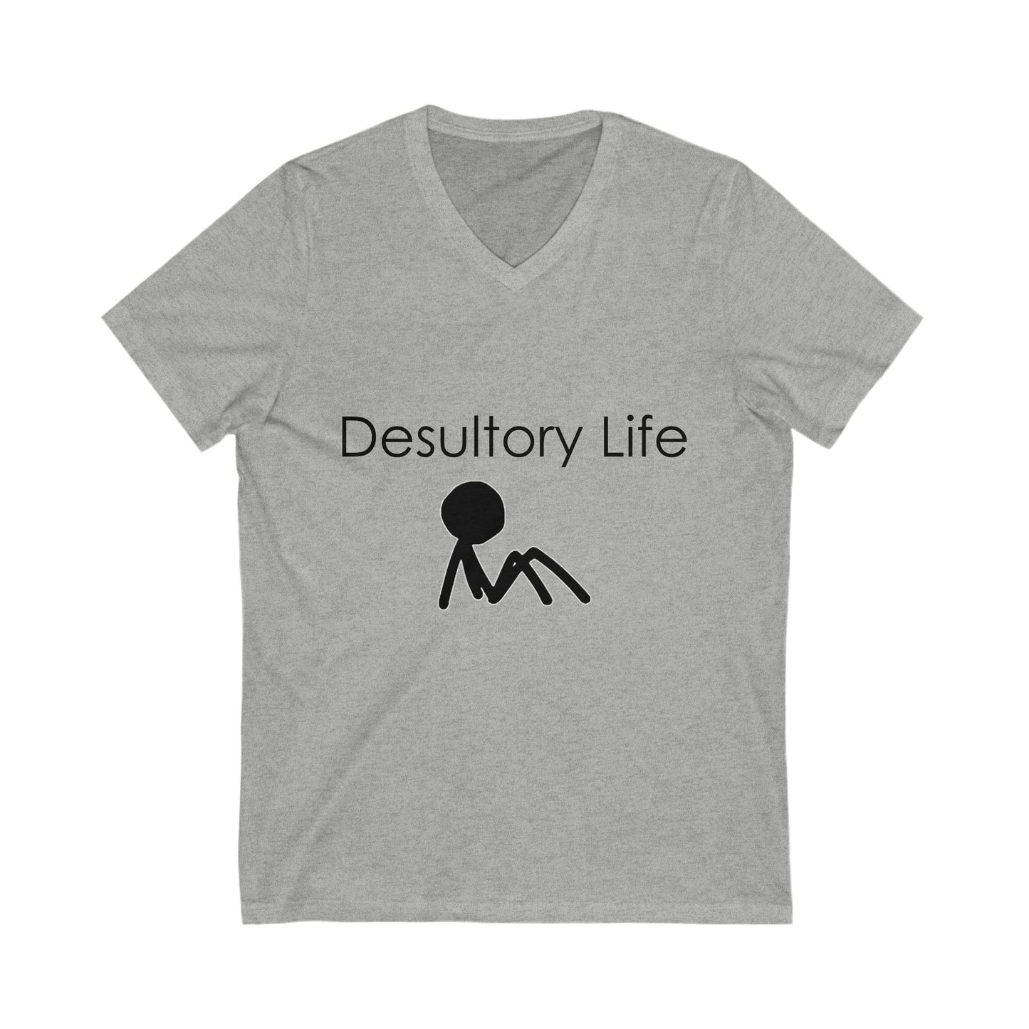 Desultory Life V-Neck Tee - Casual Humor for Relaxed Days