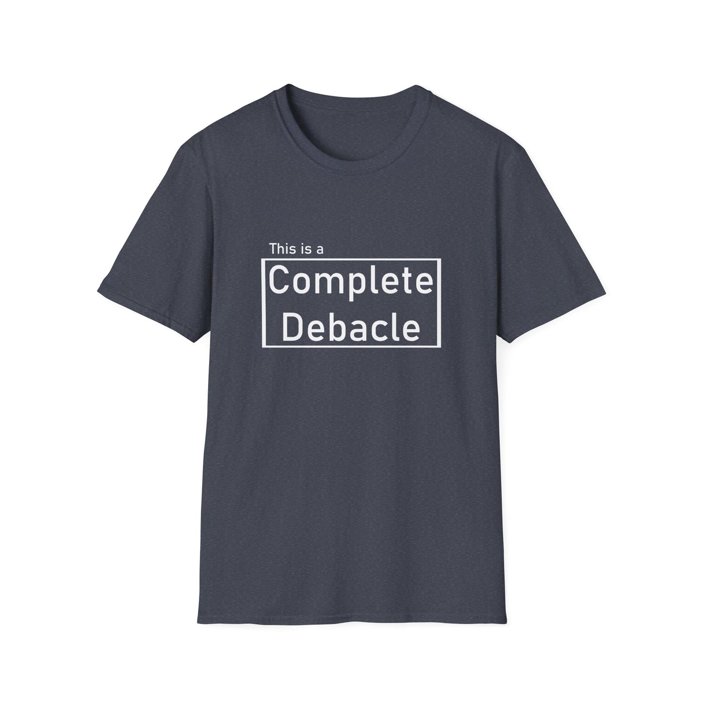 Complete Debacle Poly Blend crew Neck Tee