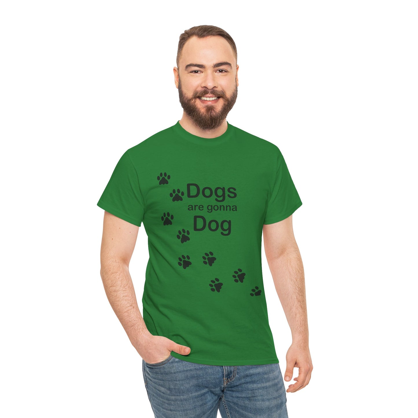 Dogs are Gonna Dog Heavy Cotton Crew Neck Tee