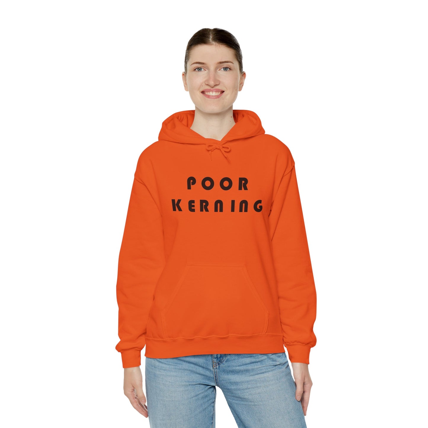Poor Kerning Hoodie