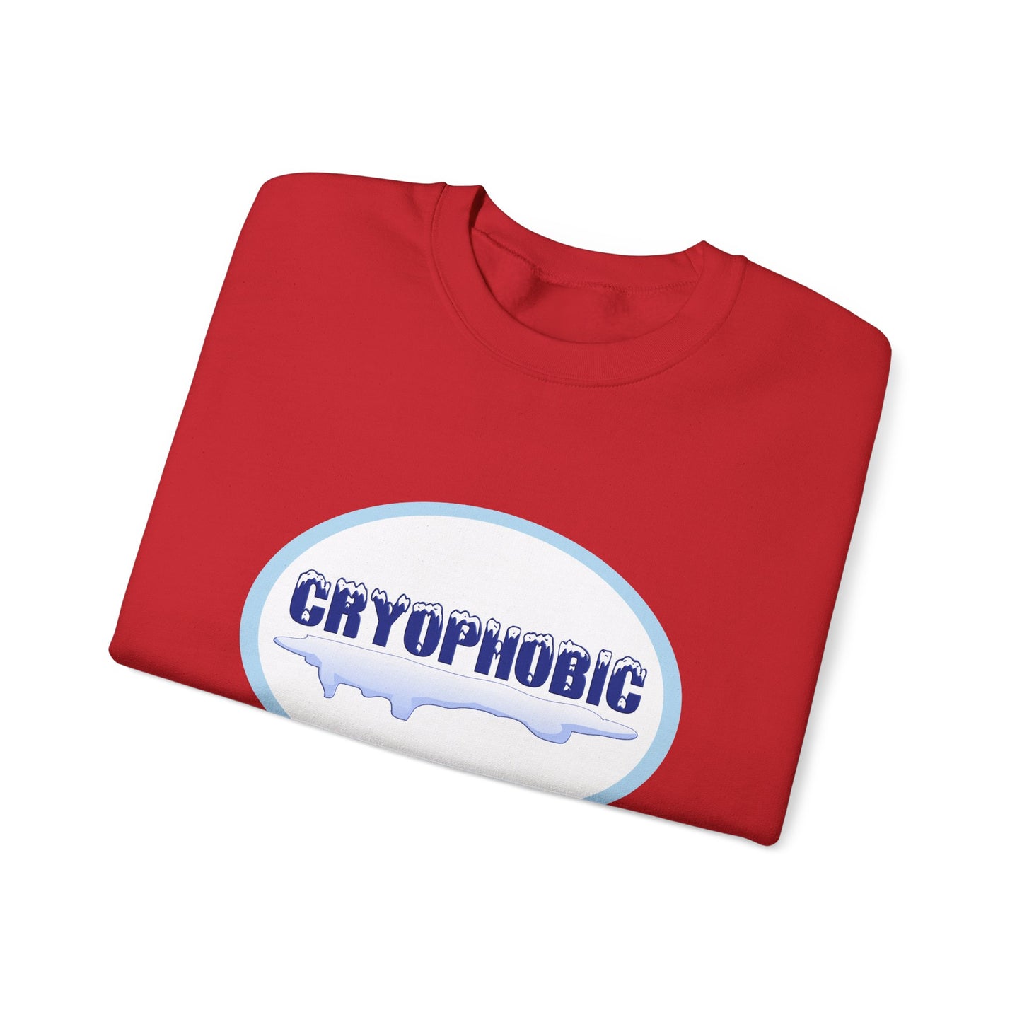 Cryophobic Crewneck Sweatshirt - Cool Graphic for Cold Weather Haters