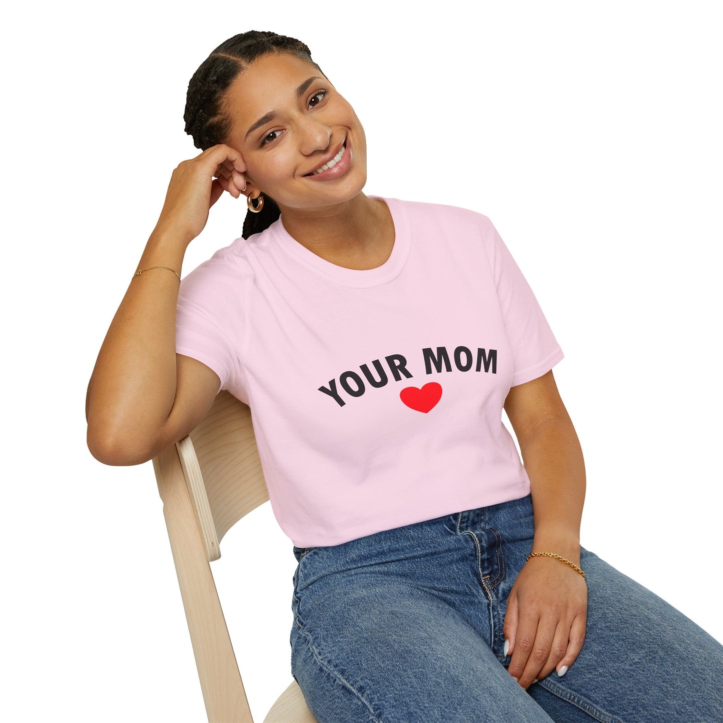 Your Mom Poly Blend Crew Neck Mother's Day T-Shirt