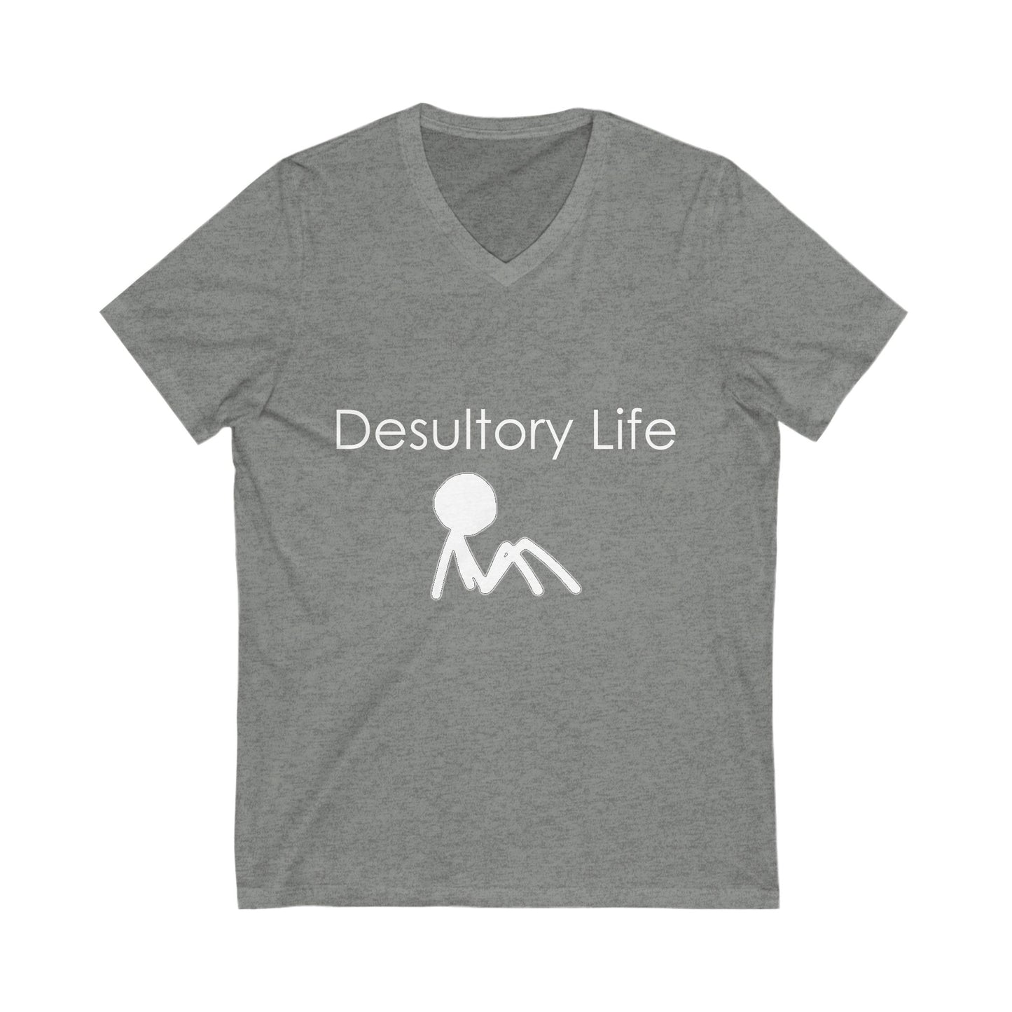 Desultory Life V-Neck Tee - Casual Humor for Relaxed Days