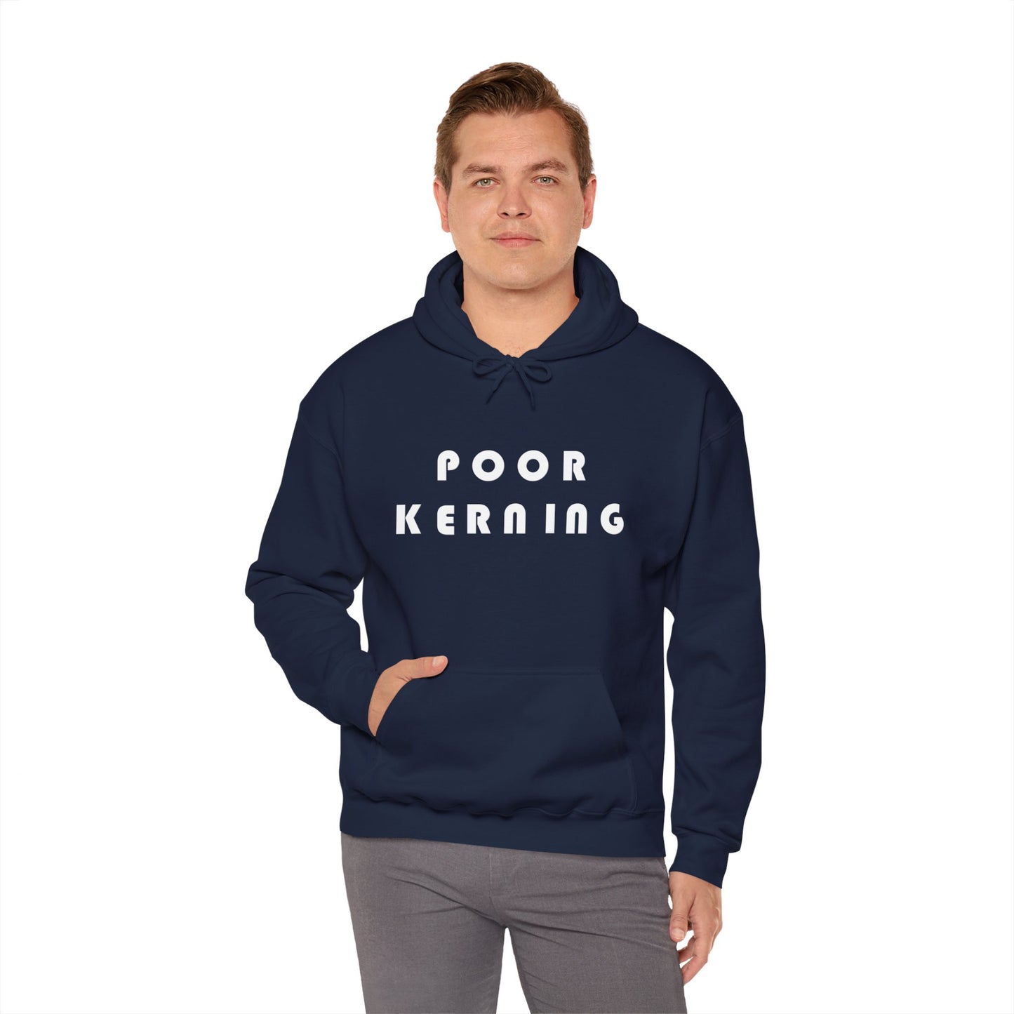 Poor Kerning Hoodie