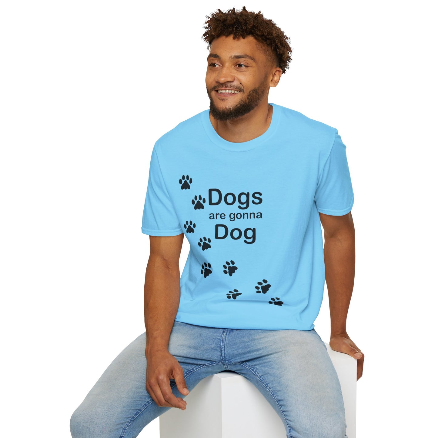 Dogs Are Gonna Dog Poly Blend Crew Neck T-Shirt