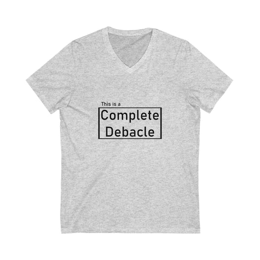 Complete Debacle V-Neck Tee