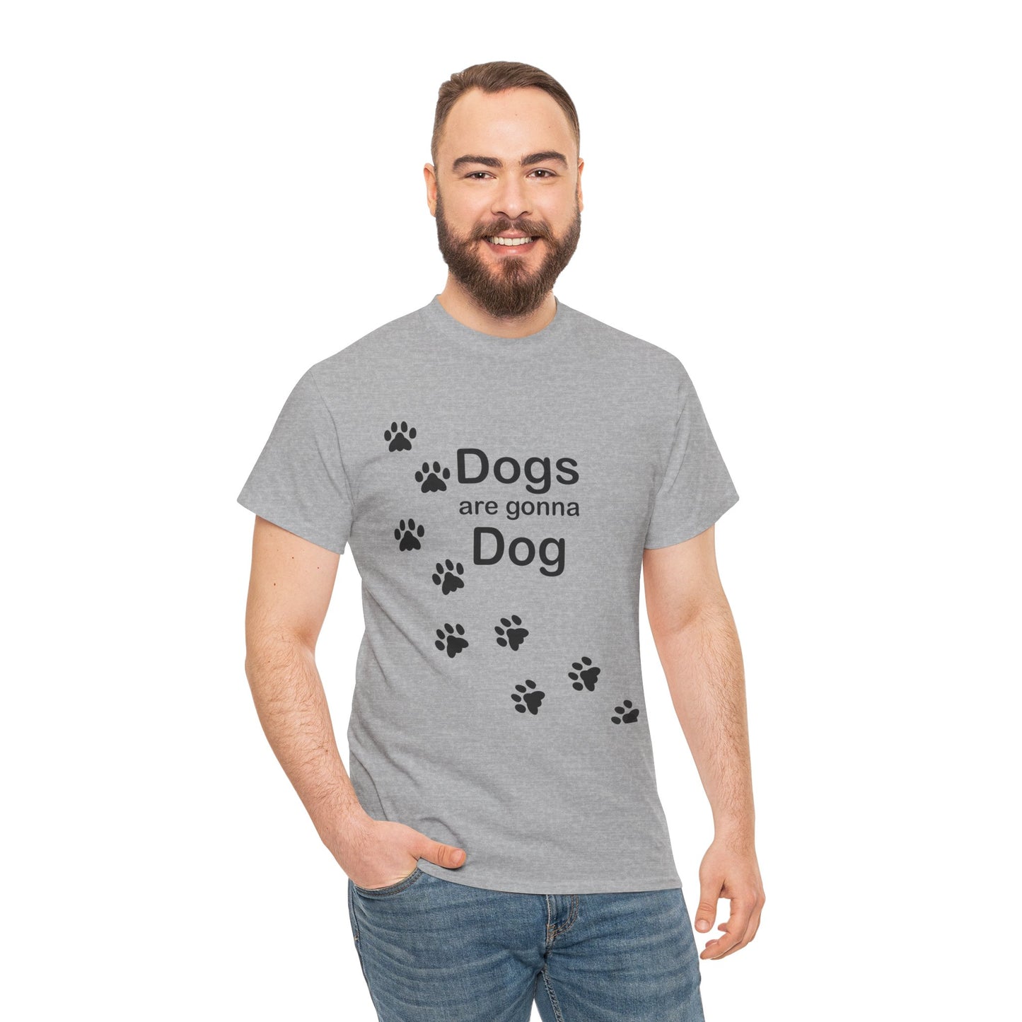 Dogs are Gonna Dog Heavy Cotton Crew Neck Tee