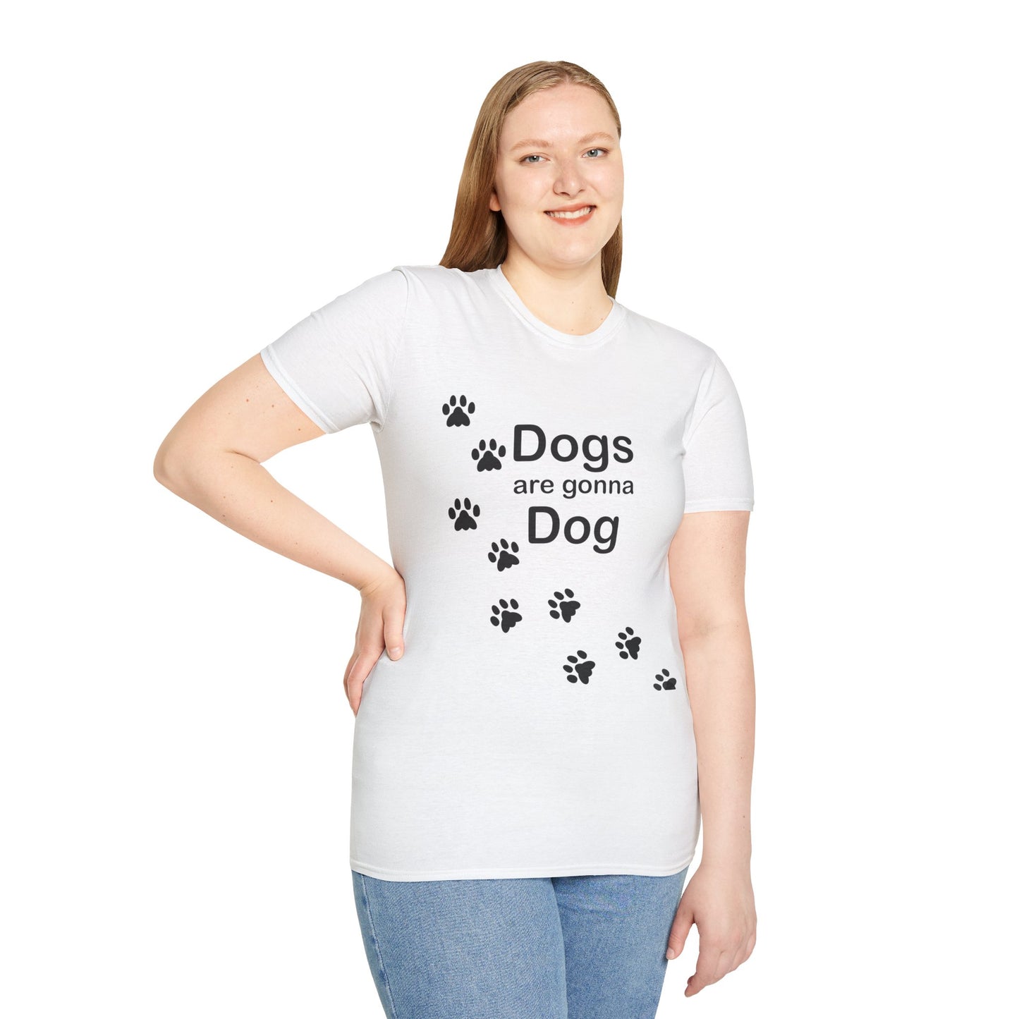 Dogs Are Gonna Dog Poly Blend Crew Neck T-Shirt