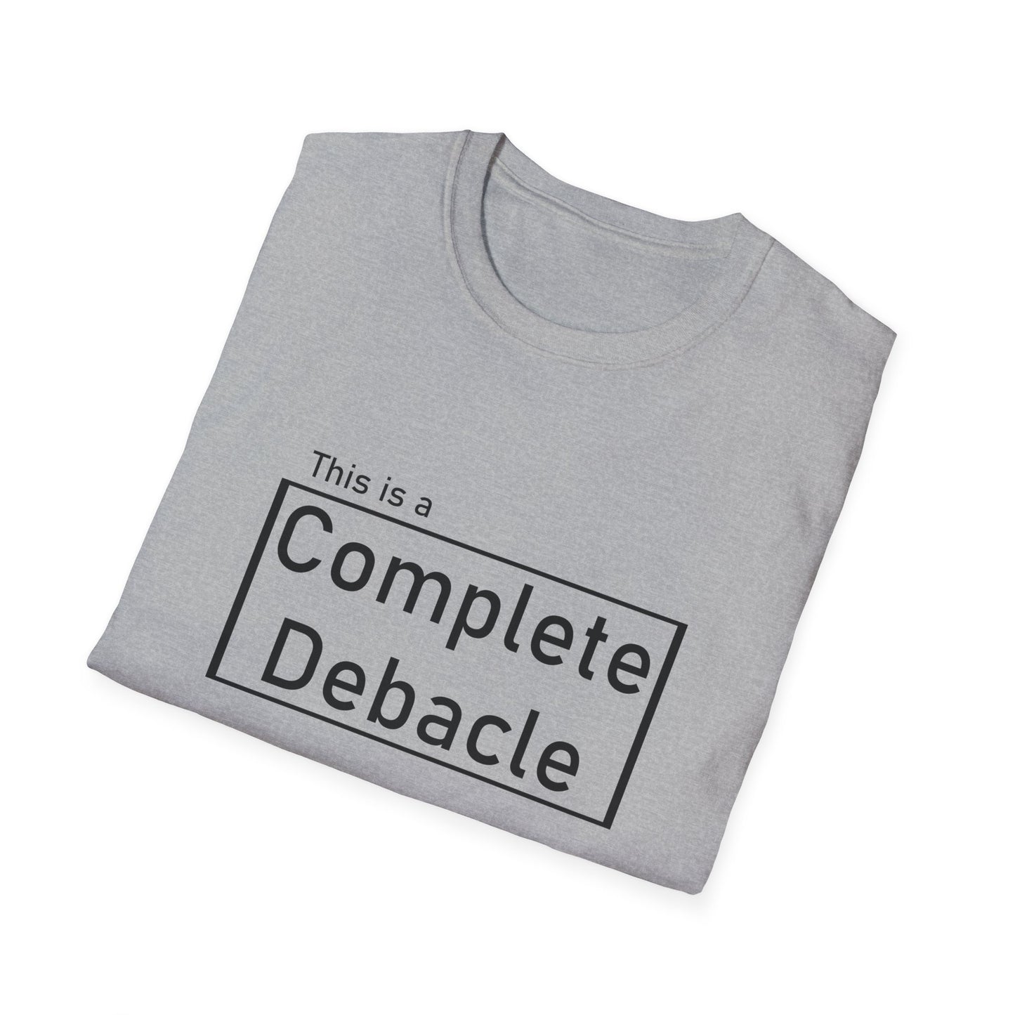Complete Debacle Poly Blend crew Neck Tee