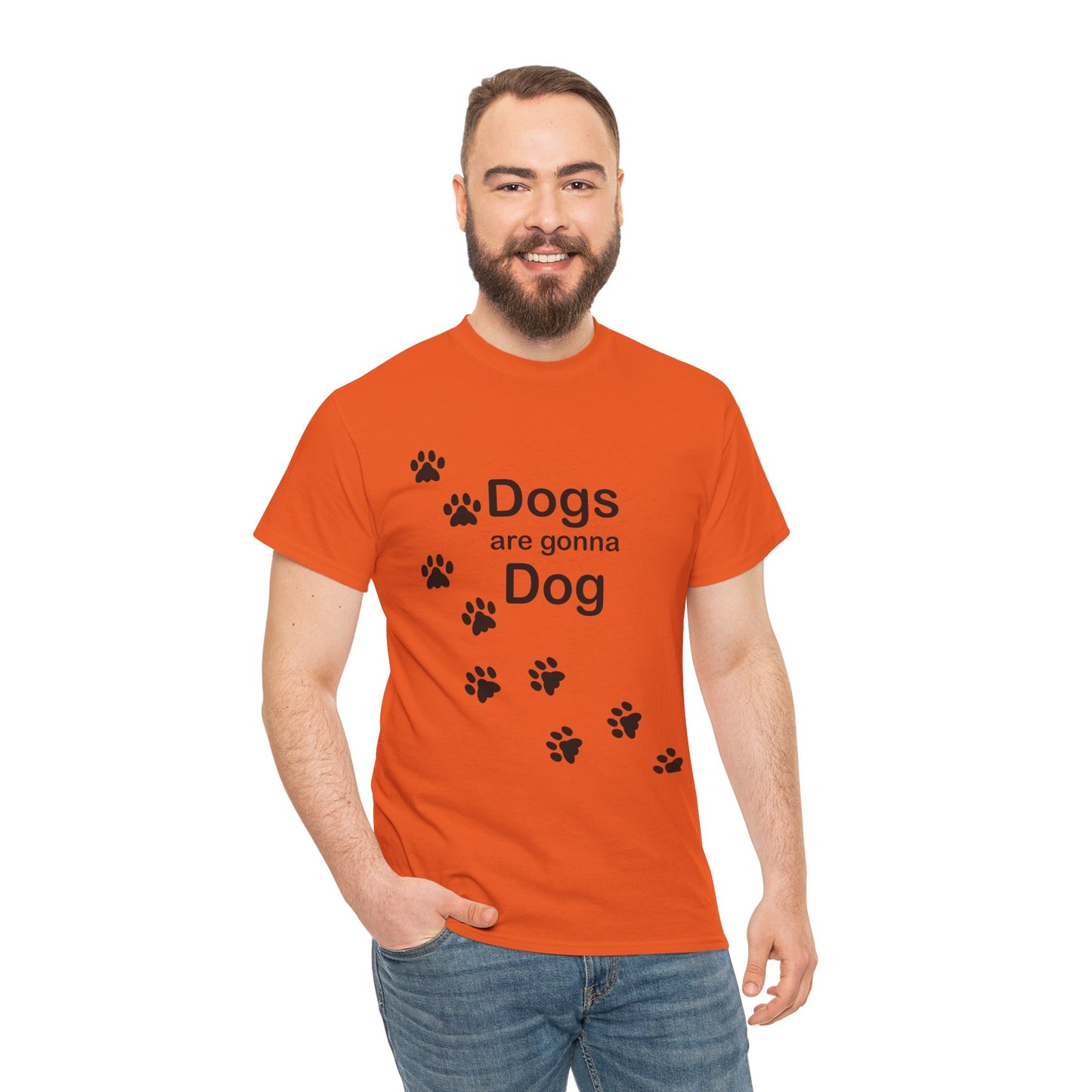 Dogs are Gonna Dog Heavy Cotton Crew Neck Tee