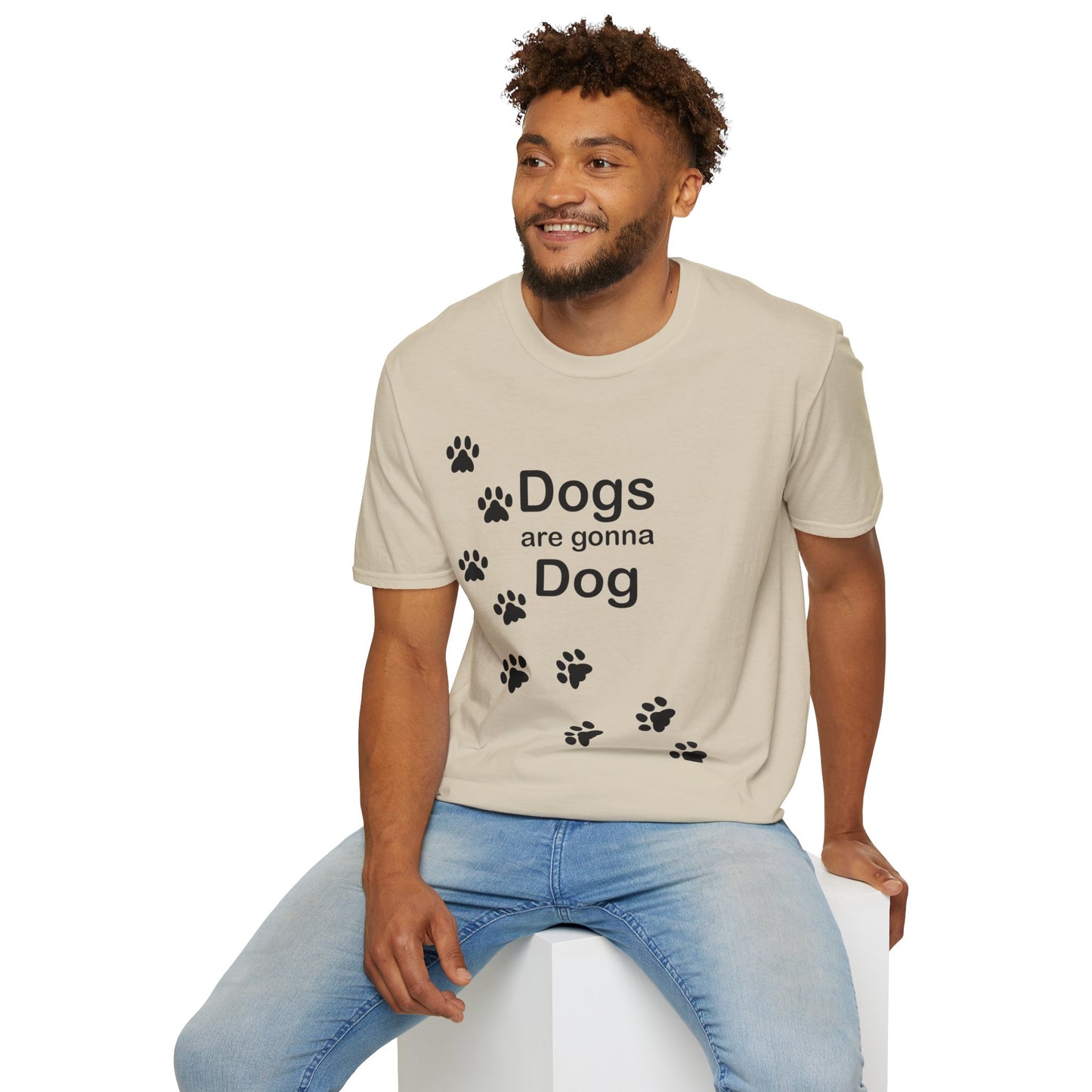Dogs Are Gonna Dog Poly Blend Crew Neck T-Shirt
